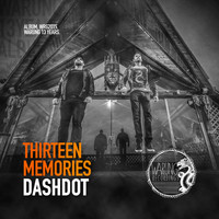 Dashdot - Thirteen Memories