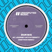 Dukwa - My Journey Into Eternity (Deetron Remix)