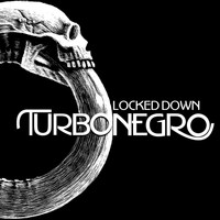Turbonegro - Locked Down (Explicit)