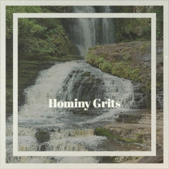 Various Artist - Hominy Grits