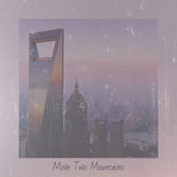 Various Artist - Move Two Mountains