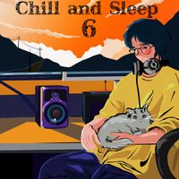 S.U.N - Chill and Sleep 6