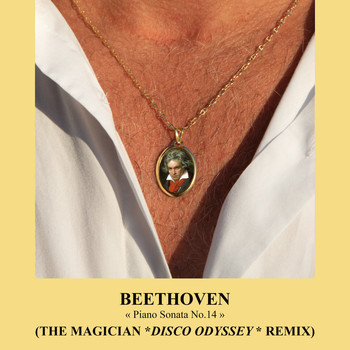 The Magician - Disco Odyssey (Adagio, Piano Sonata No. 14, "Moonlight") (Beethoven Remixed)