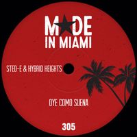 Sted-E & Hybrid Heights - Oye Como Suena