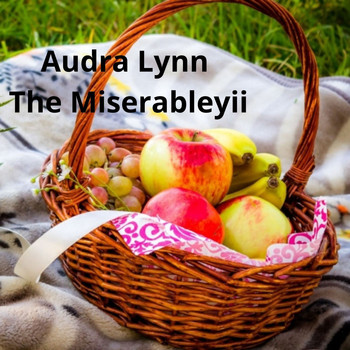 Audra Lynn - The Miserableyii