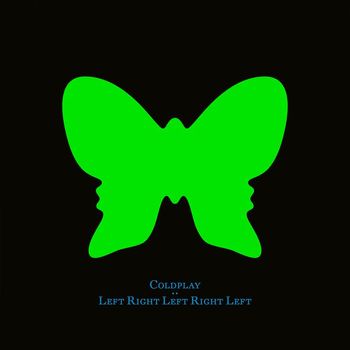 Coldplay - LeftRightLeftRightLeft (Live)