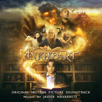 Javier Navarrete - Inkheart (Original Motion Picture Soundtrack)