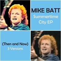 Mike Batt - Summertime City EP
