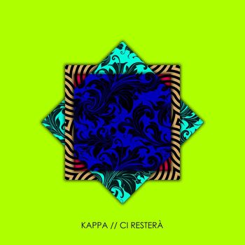 Kappa - Ci resterà