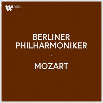 Berliner Philharmoniker - Berliner Philharmoniker - Mozart