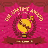 Lee Konitz - The Lifetime Award Collection
