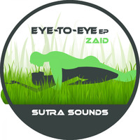 Zaid - Eye-to-Eye EP