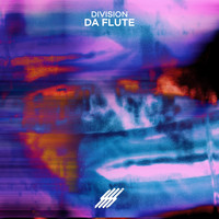 Division - Da Flute