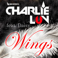 Charlie LuV - Wings (feat. Daisy) (Radio Edit)