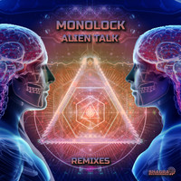 Monolock - Alien Talk (Remixes)