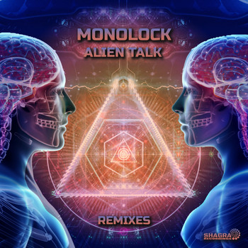 Monolock - Alien Talk (Remixes)