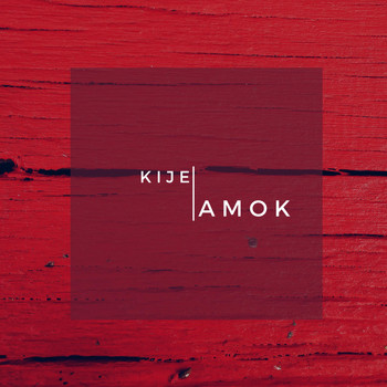 Kije - Amok