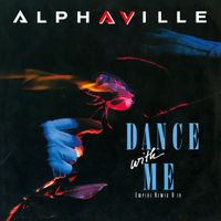 Alphaville - Dance With Me - EP