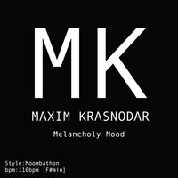 Maxim Krasnodar - Melancholy Mood