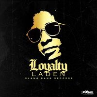 Laden - Loyalty