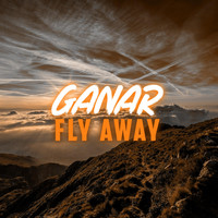 Ganar - Fly Away