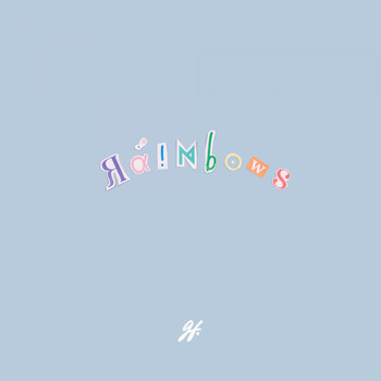 gishfang - Rainbows / Hold On.