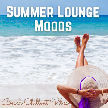 Various Artists - Summer Lounge Moods (Beach Chillout Vibes)