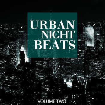 Various Artists - Urban Night Beats, Vol. 1 (The Ultimate Deep House & House Tunes Selection)