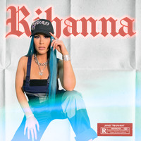 Janis - Rihanna (Explicit)