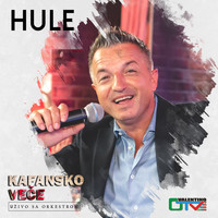 Hule - Kafansko veče (Live)