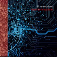 Time Modem - Transforming Tune