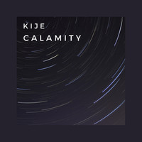 Kije - Calamity