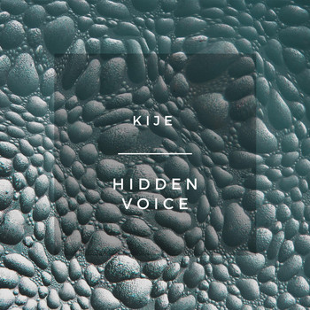 Kije - Hidden Voice