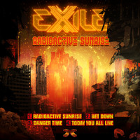 Exile - Radioactive Sunrise