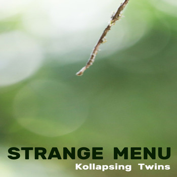 Collapsing Twins - Strange Menu