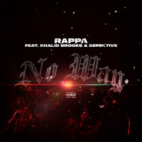 Rappa - No Way (Explicit)