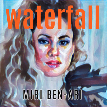 Miri Ben-Ari - Waterfall