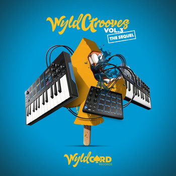 Various Artists - WyldGrooves, Vol. 3 The Sequel