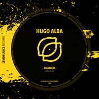 Hugo Alba - Blamed