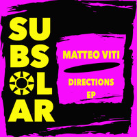 Matteo Viti - Directions EP