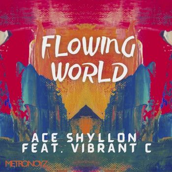Ace Shyllon - Flowing World