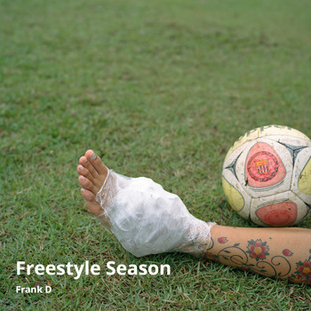 Frank D - Freestyle Season (Explicit)