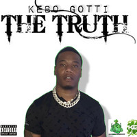 Kebo Gotti - THE TRUTH (Explicit)