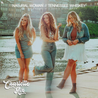 Charlotte Ave - Natural Woman / Tennessee Whiskey