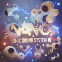 Regan Nano - Nano Sonic Sound System 10