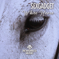 Sexgadget - White Horse