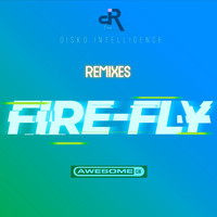 Awesome 3 - Fire-Fly (Remixes)