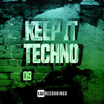 Various Artists - Keep It Techno, Vol. 09