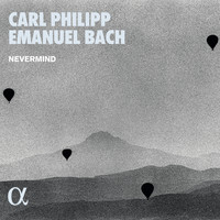 Nevermind - Carl Philipp Emanuel Bach