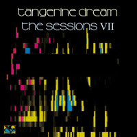 Tangerine Dream - The Sessions VII (Live at the Barbican Hall, London)